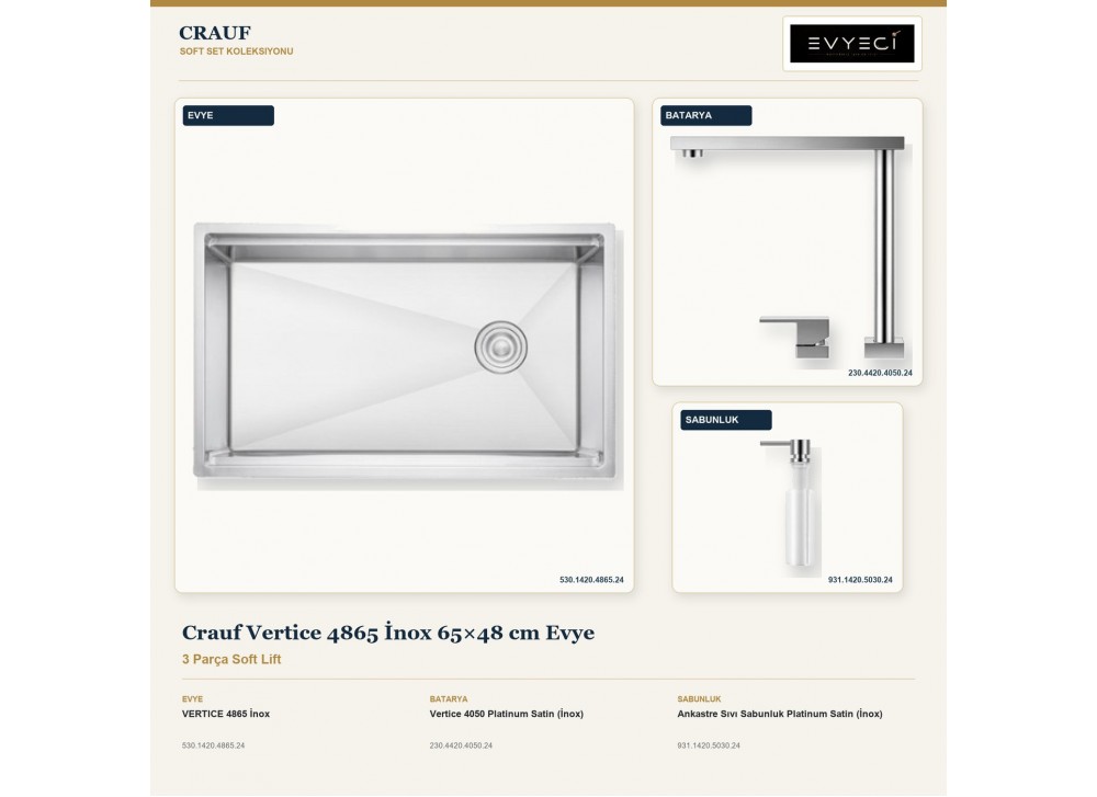Crauf Vertice 4865 İnox 65×48 cm Evye + Vertice 4050 Batarya + Aynı Renk Sabunluk | 3 Parça Soft Lift Crauf Vertice 4865 İnox 65×48 cm Evye + Vertice 4050 Batarya + Aynı Renk Sabunluk | 3 Parça Soft Lift