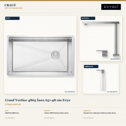Crauf Vertice 4865 İnox 65×48 cm Evye + Vertice 4050 Batarya + Aynı Renk Sabunluk | 3 Parça Soft Lift