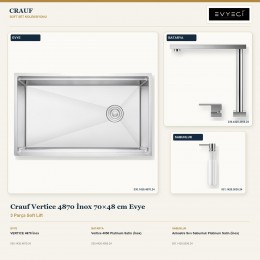 Crauf Vertice 4870 İnox 70×48 cm Evye + Vertice 4050 Batarya + Aynı Renk Sabunluk | 3 Parça Soft Lift
