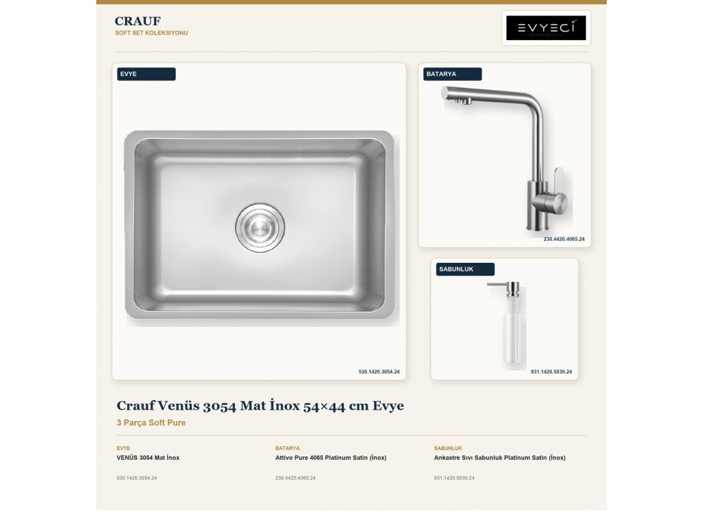 Crauf Venüs 3054 Mat İnox 54×44 cm Evye + Attivo Pure 4065 Batarya + Aynı Renk Sabunluk | 3 Parça Soft Pure Crauf Venüs 3054 Mat İnox 54×44 cm Evye + Attivo Pure 4065 Batarya + Aynı Renk Sabunluk | 3 Parça Soft Pure