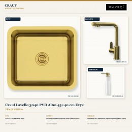 Crauf Lavello 3040 PVD Altın 45×40 cm Evye + Attivo Pure 4065 Batarya + Aynı Renk Sabunluk | 3 Parça Soft Pure