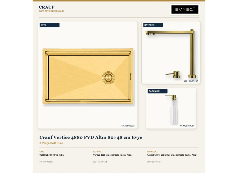 Crauf Vertice 4880 PVD Altın 80×48 cm Evye + Vertice 4055 Batarya + Aynı Renk Sabunluk | 3 Parça Soft Pure Crauf Vertice 4880 PVD Altın 80×48 cm Evye + Vertice 4055 Batarya + Aynı Renk Sabunluk | 3 Parça Soft Pure