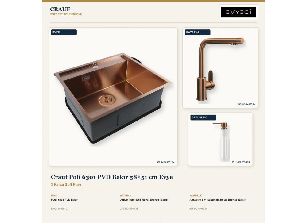 Crauf Poli 6301 PVD Bakır 58×51 cm Evye + Attivo Pure 4065 Batarya + Aynı Renk Sabunluk | 3 Parça Soft Pure