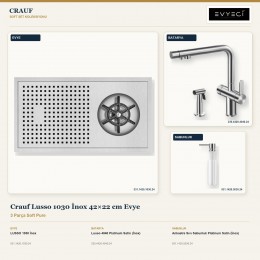 Crauf Lusso 1030 İnox 42×22 cm Evye + Lusso 4040 Batarya + Aynı Renk Sabunluk | 3 Parça Soft Pure