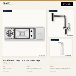 Crauf Lusso 1035 İnox 79×27 cm Evye + Lusso 4035 Batarya + Aynı Renk Sabunluk | 3 Parça Soft Pro
