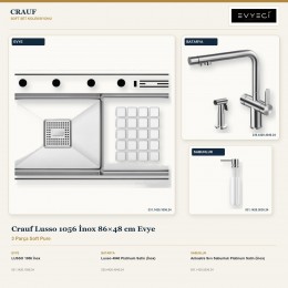 Crauf Lusso 1056 İnox 86×48 cm Evye + Lusso 4040 Batarya + Aynı Renk Sabunluk | 3 Parça Soft Pure