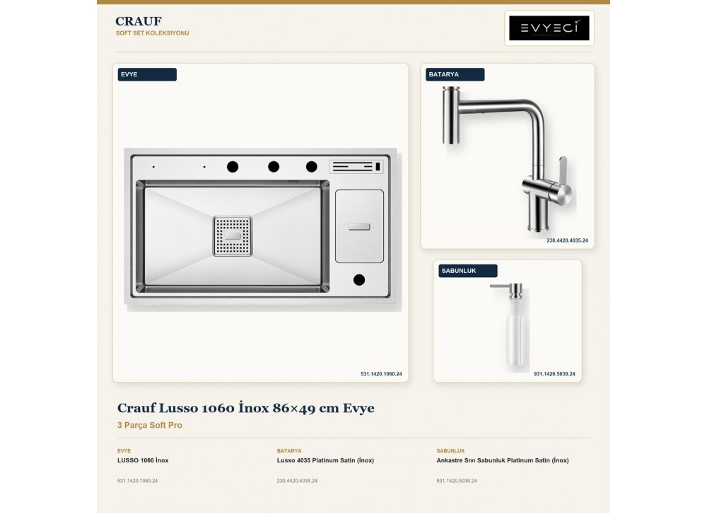 Crauf Lusso 1060 İnox 86×49 cm Evye + Lusso 4035 Batarya + Aynı Renk Sabunluk | 3 Parça Soft Pro Crauf Lusso 1060 İnox 86×49 cm Evye + Lusso 4035 Batarya + Aynı Renk Sabunluk | 3 Parça Soft Pro