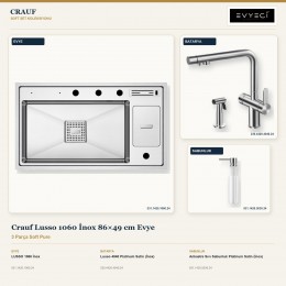 Crauf Lusso 1060 İnox 86×49 cm Evye + Lusso 4040 Batarya + Aynı Renk Sabunluk | 3 Parça Soft Pure