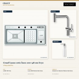 Crauf Lusso 1061 İnox 100×48 cm Evye + Lusso 4035 Batarya + Aynı Renk Sabunluk | 3 Parça Soft Pro