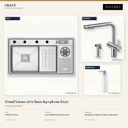 Crauf Lusso 1071 İnox 84×48 cm Evye + Lusso 4040 Batarya + Aynı Renk Sabunluk | 3 Parça Soft Pure