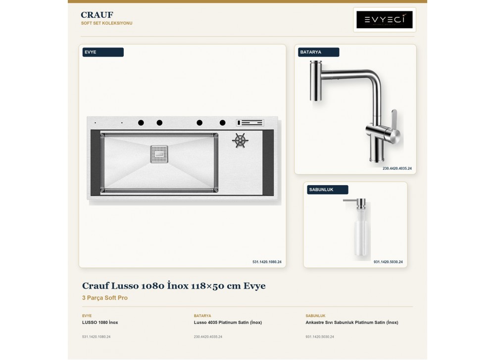 Crauf Lusso 1080 İnox 118×50 cm Evye + Lusso 4035 Batarya + Aynı Renk Sabunluk | 3 Parça Soft Pro Crauf Lusso 1080 İnox 118×50 cm Evye + Lusso 4035 Batarya + Aynı Renk Sabunluk | 3 Parça Soft Pro