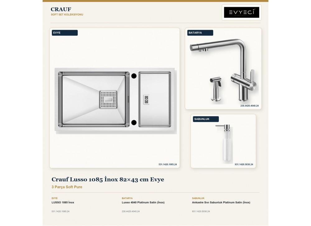 Crauf Lusso 1085 İnox 82×43 cm Evye + Lusso 4040 Batarya + Aynı Renk Sabunluk | 3 Parça Soft Pure Crauf Lusso 1085 İnox 82×43 cm Evye + Lusso 4040 Batarya + Aynı Renk Sabunluk | 3 Parça Soft Pure