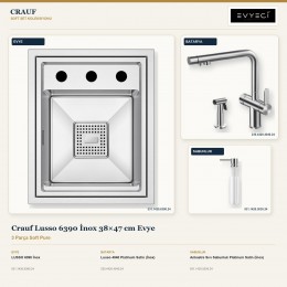 Crauf Lusso 6390 İnox 38×47 cm Evye + Lusso 4040 Batarya + Aynı Renk Sabunluk | 3 Parça Soft Pure