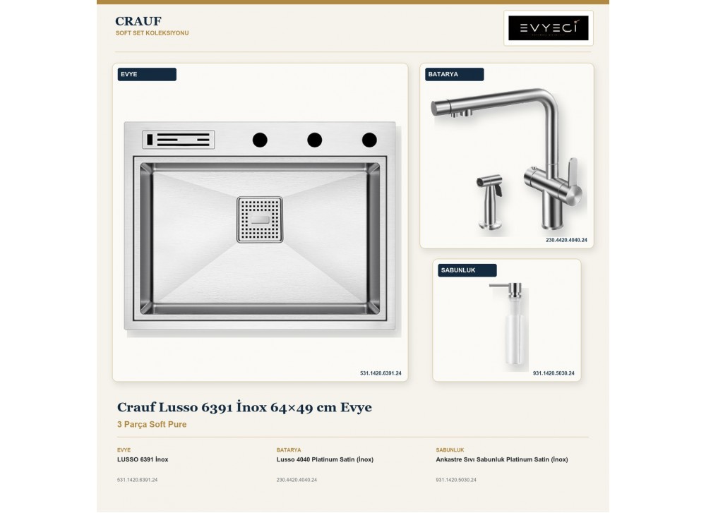 Crauf Lusso 6391 İnox 64×49 cm Evye + Lusso 4040 Batarya + Aynı Renk Sabunluk | 3 Parça Soft Pure Crauf Lusso 6391 İnox 64×49 cm Evye + Lusso 4040 Batarya + Aynı Renk Sabunluk | 3 Parça Soft Pure
