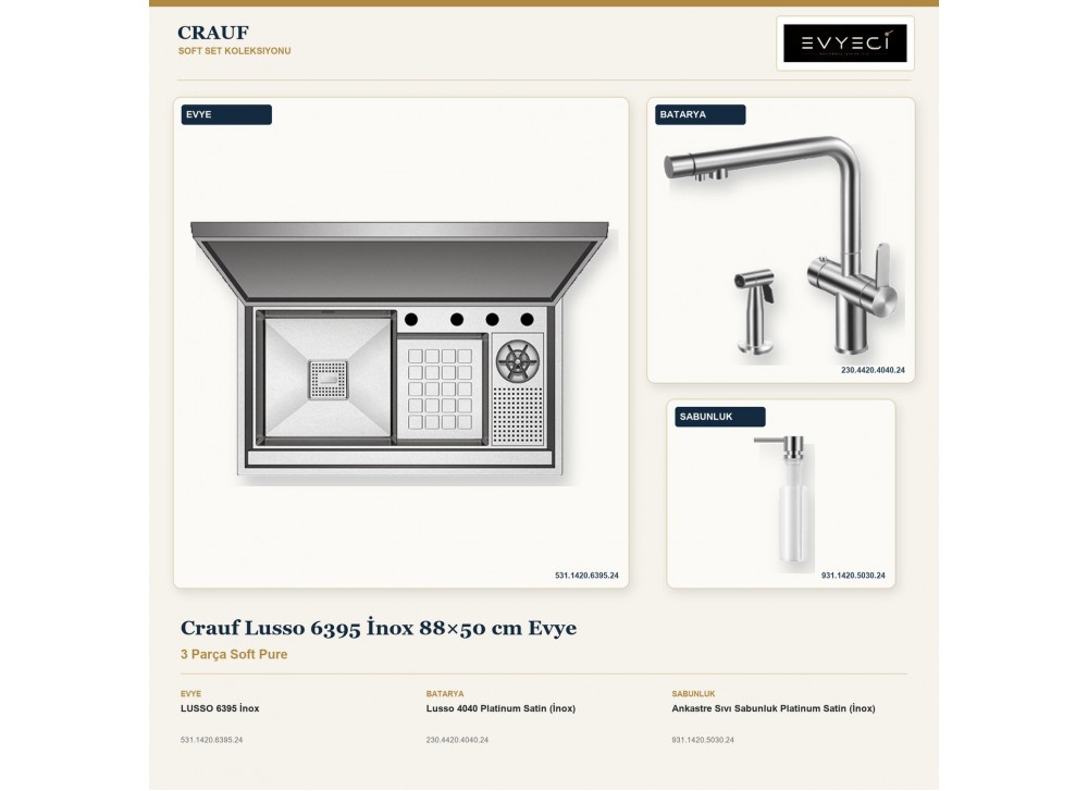 Crauf Lusso 6395 İnox 88×50 cm Evye + Lusso 4040 Batarya + Aynı Renk Sabunluk | 3 Parça Soft Pure Crauf Lusso 6395 İnox 88×50 cm Evye + Lusso 4040 Batarya + Aynı Renk Sabunluk | 3 Parça Soft Pure