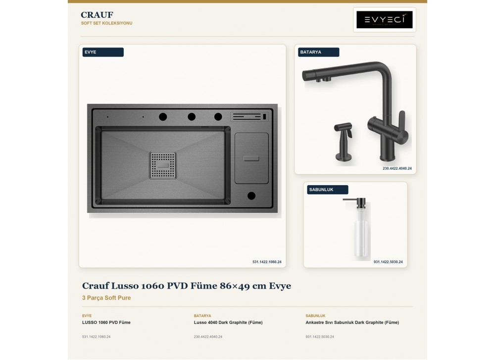 Crauf Lusso 1060 PVD Füme 86×49 cm Evye + Lusso 4040 Batarya + Aynı Renk Sabunluk | 3 Parça Soft Pure Crauf Lusso 1060 PVD Füme 86×49 cm Evye + Lusso 4040 Batarya + Aynı Renk Sabunluk | 3 Parça Soft Pure