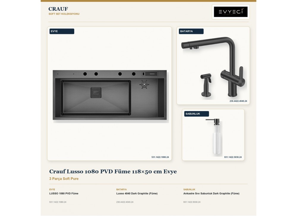 Crauf Lusso 1080 PVD Füme 118×50 cm Evye + Lusso 4040 Batarya + Aynı Renk Sabunluk | 3 Parça Soft Pure Crauf Lusso 1080 PVD Füme 118×50 cm Evye + Lusso 4040 Batarya + Aynı Renk Sabunluk | 3 Parça Soft Pure