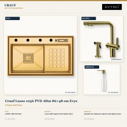 Crauf Lusso 1056 PVD Altın 86×48 cm Evye + Lusso 4040 Batarya + Aynı Renk Sabunluk | 3 Parça Soft Pure