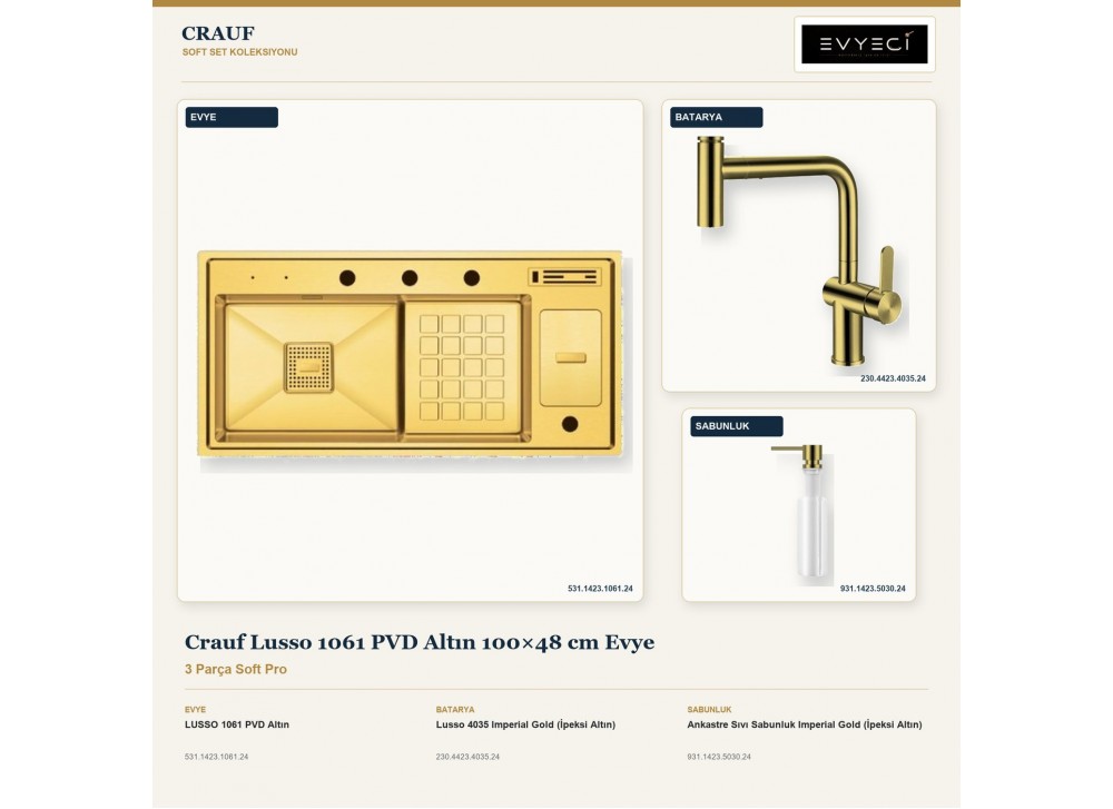 Crauf Lusso 1061 PVD Altın 100×48 cm Evye + Lusso 4035 Batarya + Aynı Renk Sabunluk | 3 Parça Soft Pro Crauf Lusso 1061 PVD Altın 100×48 cm Evye + Lusso 4035 Batarya + Aynı Renk Sabunluk | 3 Parça Soft Pro