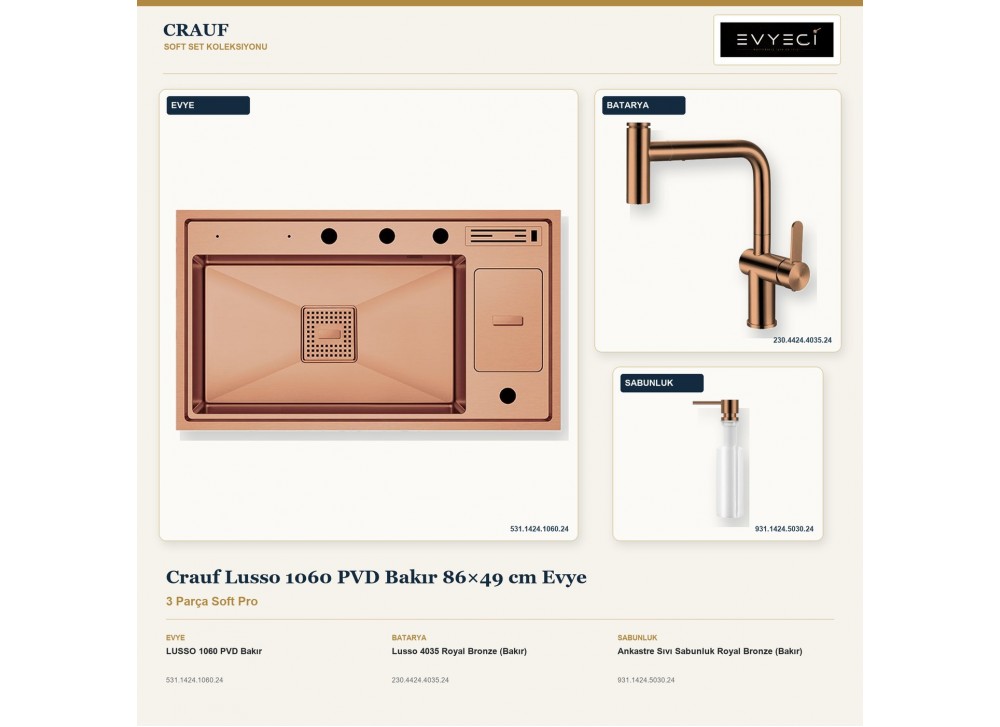 Crauf Lusso 1060 PVD Bakır 86×49 cm Evye + Lusso 4035 Batarya + Aynı Renk Sabunluk | 3 Parça Soft Pro Crauf Lusso 1060 PVD Bakır 86×49 cm Evye + Lusso 4035 Batarya + Aynı Renk Sabunluk | 3 Parça Soft Pro