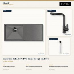 Crauf Via Bella 6071 PVD Füme 80×45 cm Evye + Attivo Pure 4065 Batarya + Aynı Renk Sabunluk | 3 Parça Soft Pure