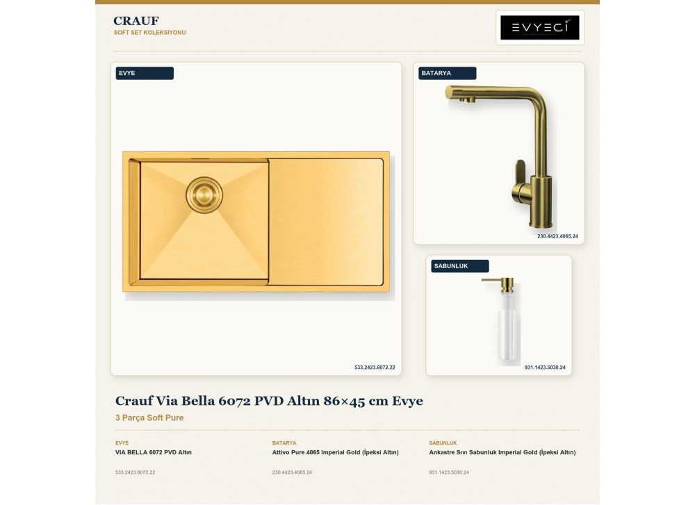 Crauf Via Bella 6072 PVD Altın 86×45 cm Evye + Attivo Pure 4065 Batarya + Aynı Renk Sabunluk | 3 Parça Soft Pure Crauf Via Bella 6072 PVD Altın 86×45 cm Evye + Attivo Pure 4065 Batarya + Aynı Renk Sabunluk | 3 Parça Soft Pure