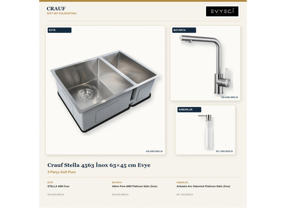 Crauf Stella 4563 İnox 63×45 cm Evye + Attivo Pure 4065 Batarya + Aynı Renk Sabunluk | 3 Parça Soft Pure Crauf Stella 4563 İnox 63×45 cm Evye + Attivo Pure 4065 Batarya + Aynı Renk Sabunluk | 3 Parça Soft Pure