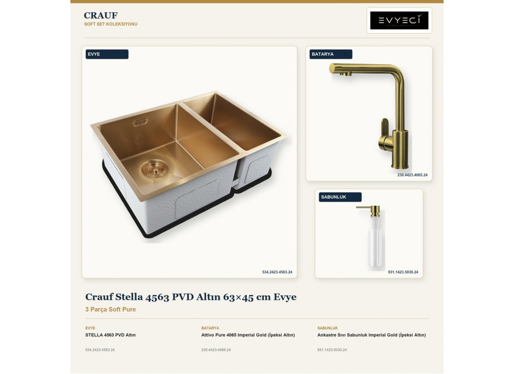 Crauf Stella 4563 PVD Altın 63×45 cm Evye + Attivo Pure 4065 Batarya + Aynı Renk Sabunluk | 3 Parça Soft Pure Crauf Stella 4563 PVD Altın 63×45 cm Evye + Attivo Pure 4065 Batarya + Aynı Renk Sabunluk | 3 Parça Soft Pure