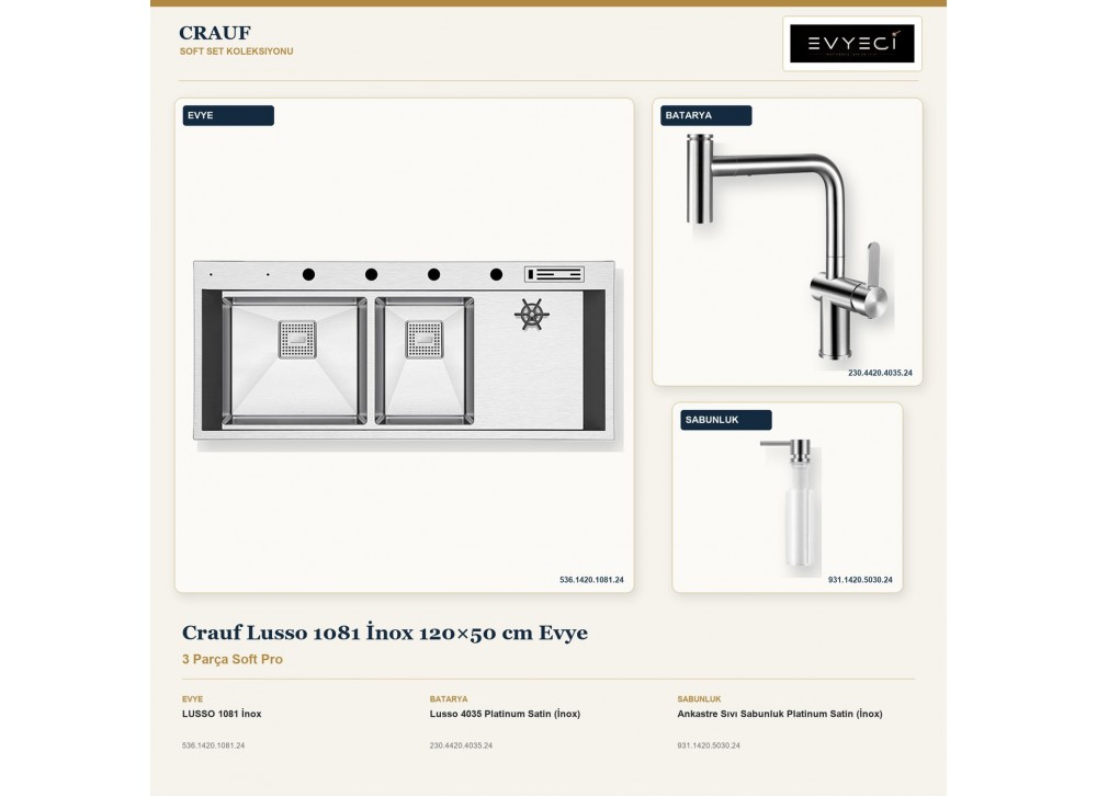 Crauf Lusso 1081 İnox 120×50 cm Evye + Lusso 4035 Batarya + Aynı Renk Sabunluk | 3 Parça Soft Pro Crauf Lusso 1081 İnox 120×50 cm Evye + Lusso 4035 Batarya + Aynı Renk Sabunluk | 3 Parça Soft Pro