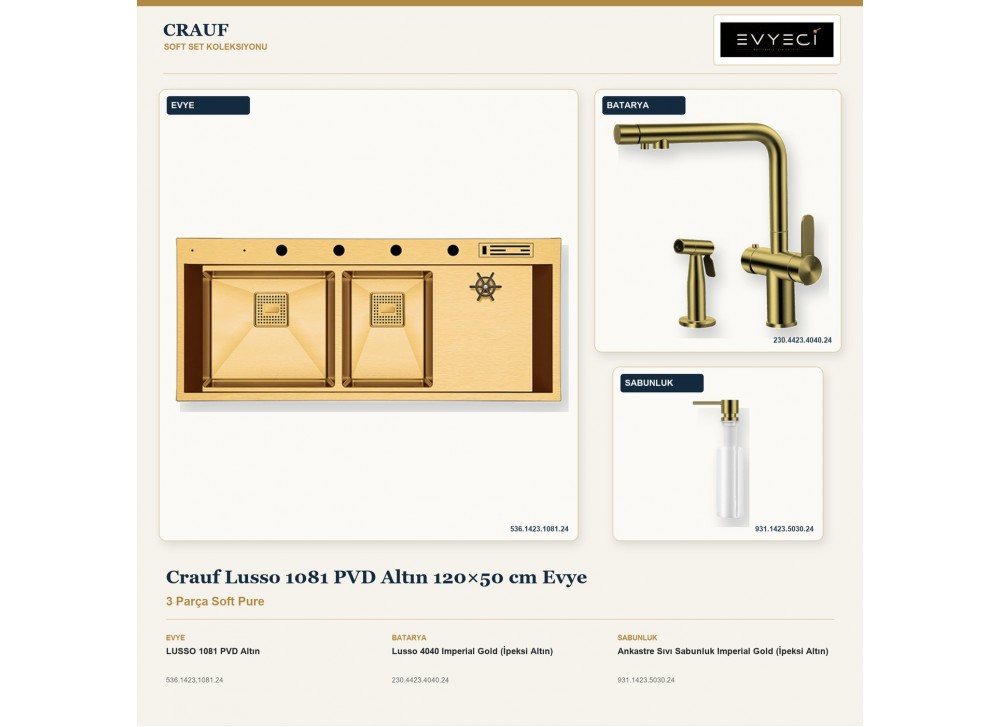 Crauf Lusso 1081 PVD Altın 120×50 cm Evye + Lusso 4040 Batarya + Aynı Renk Sabunluk | 3 Parça Soft Pure