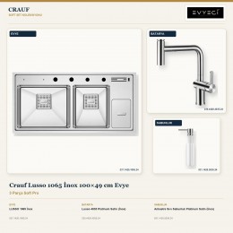Crauf Lusso 1065 İnox 100×49 cm Evye + Lusso 4035 Batarya + Aynı Renk Sabunluk | 3 Parça Soft Pro
