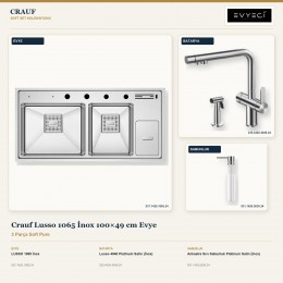 Crauf Lusso 1065 İnox 100×49 cm Evye + Lusso 4040 Batarya + Aynı Renk Sabunluk | 3 Parça Soft Pure