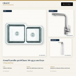 Crauf Lavello 3078 İnox 78×45,2 cm Evye + Attivo Pure 4065 Batarya + Aynı Renk Sabunluk | 3 Parça Soft Pure