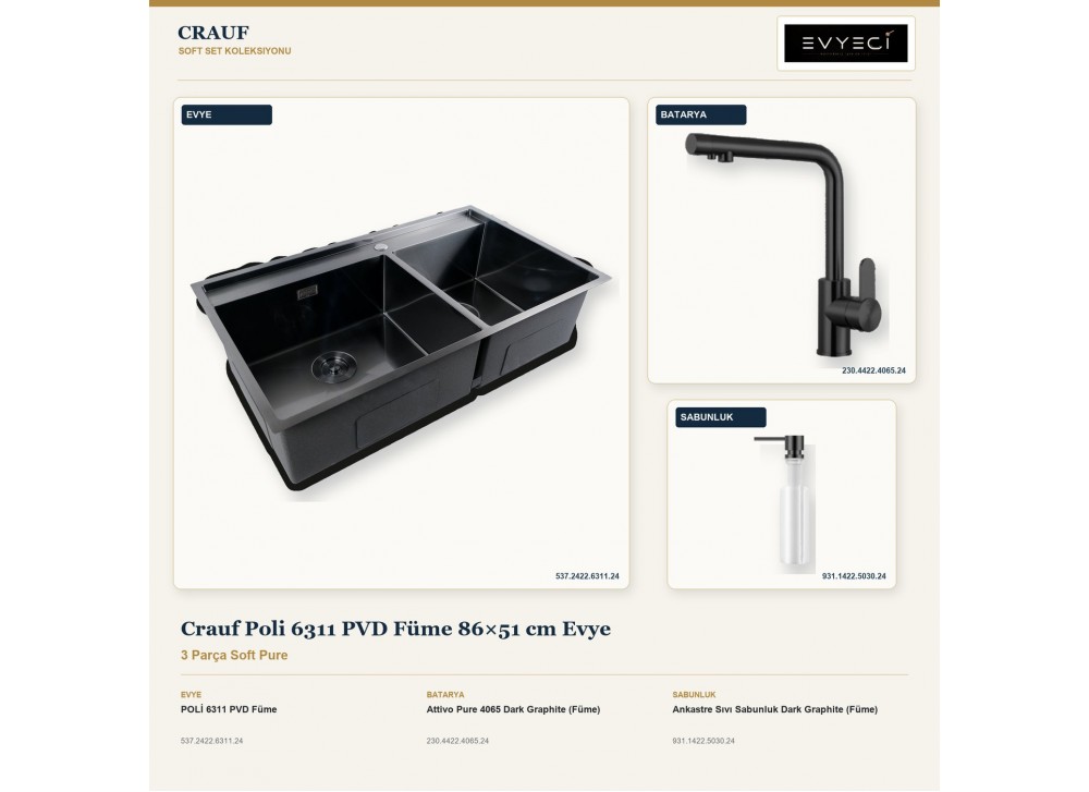 Crauf Poli 6311 PVD Füme 86×51 cm Evye + Attivo Pure 4065 Batarya + Aynı Renk Sabunluk | 3 Parça Soft Pure