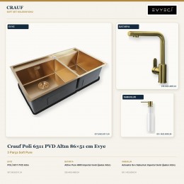 Crauf Poli 6311 PVD Altın 86×51 cm Evye + Attivo Pure 4065 Batarya + Aynı Renk Sabunluk | 3 Parça Soft Pure