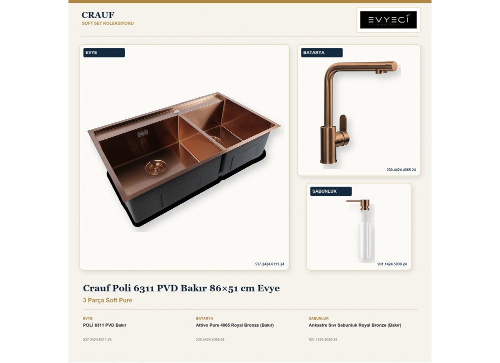 Crauf Poli 6311 PVD Bakır 86×51 cm Evye + Attivo Pure 4065 Batarya + Aynı Renk Sabunluk | 3 Parça Soft Pure
