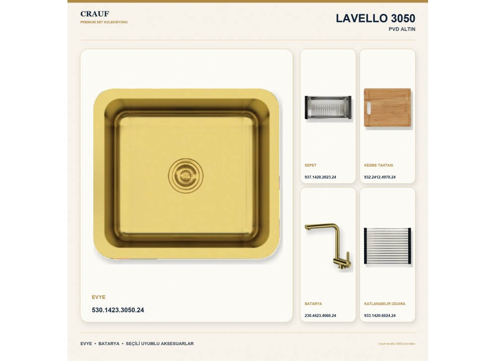 Crauf Lavello 3050 PVD Altın 49×44 cm Evye + Pesce 4060 PVD Altın Batarya 5 Parça Premium Set Crauf Lavello 3050 PVD Altın 49×44 cm Evye + Pesce 4060 PVD Altın Batarya 5 Parça Premium Set