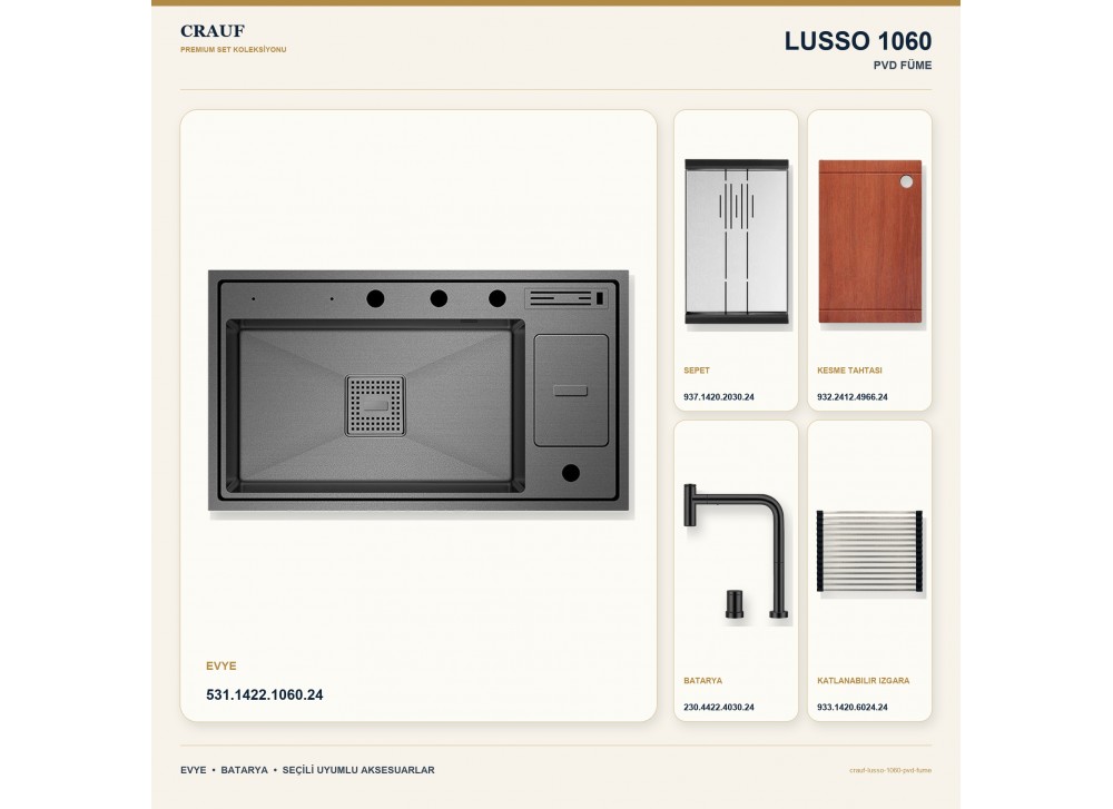 Crauf Lusso 1060 PVD Füme 86×49 cm Evye + Lusso 4030 PVD Füme Batarya 5 Parça Premium Set Crauf Lusso 1060 PVD Füme 86×49 cm Evye + Lusso 4030 PVD Füme Batarya 5 Parça Premium Set